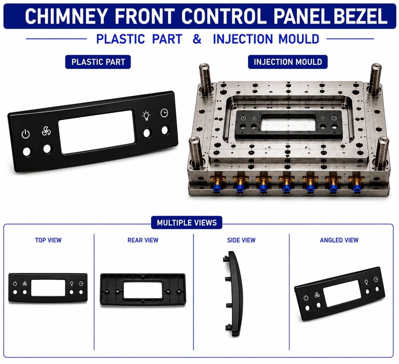 Chimney Plastic Front Control Panel Bezel Mould and Moulding Service